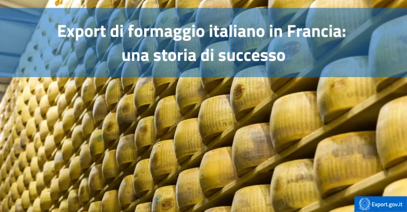 Export di formaggio italiano in Francia una storia di successo-cover