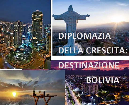 Diplomazia della crescita: destinazione Bolivia