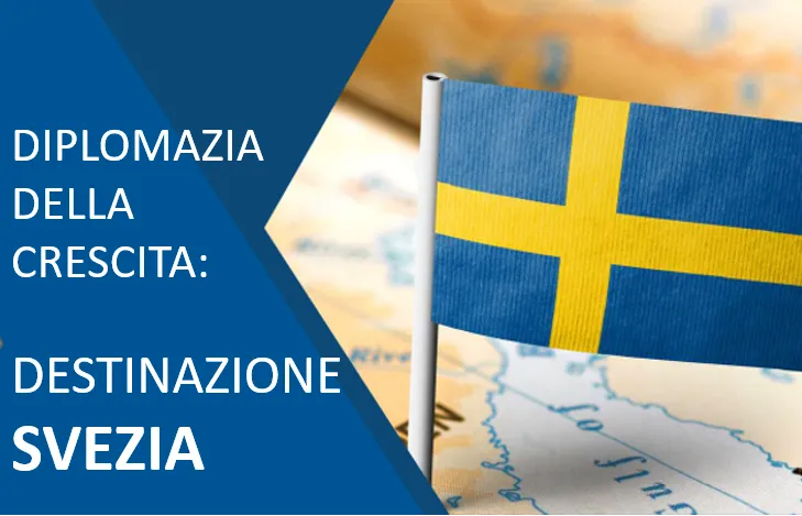 Diplomazia della crescita: destinazione Svezia