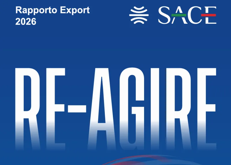 Re-Agire: Rapporto Export 2026 SACE